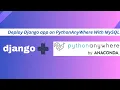 How to deploy django application on PythonAnyWhere With MySQL Database