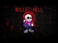 Bullet Hell but its FNF Sudden Changes sans
