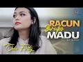 Download Lagu Ovhi Firsty - Racun Barupo Madu Lagu Minang Terbaru (Substitle Bahasa Indonesia)