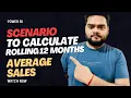 Scenario ROLLING 12 MONTHS Average Sales Power BI Interview