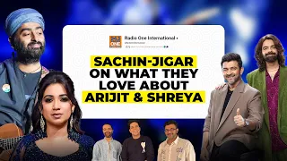 Sachin Jigar on Arijit Singh, Shreya Ghoshal, Faheem Abdullah,Karan Johar, Chand Mera Dil