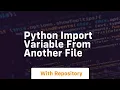 python import variable from another file
