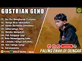 Download Lagu GUSTRIAN GENO  - SIA SIA MENGHARAP CINTAMU FULL ALBUM TERBAIK 2025 || LAGU POP MELAYU TERBARU 2025