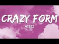 Lagu ATEEZ - Crazy Form (Lyrics)