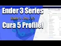 the Perfect Cura 5 Profile for Ender 3 Series Printers - Ender 3
