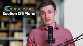 What is a Section 125 Cafeteria Plan