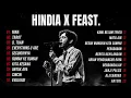 BEST HINDIA X FEAST SONGS FULL PLAYLIST 2026
