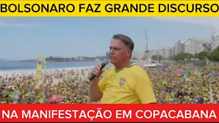 EMOCIONANTE: Discurso de BOLSONARO no ato de COPACABANA