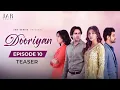 Download Lagu DOORIYAN - A Love Story | Ep 10 (Teaser) Eisha Singh | Samarth Jurel | Randeep Rai | Kavveri Priiyam