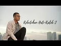 Download Lagu KEBUTUHAN HATI (LIRIK) - KALEB J #youtuber