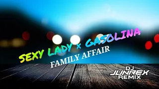 Download SEXY LADY × GASOLINA TIKTOK DANCE TREND 2023 || AFFAIR REMIX || Dj Junrex Remix MP3