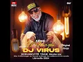 Download Lagu DJ VIRUS MIX TRADI MODERNE