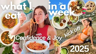 KICK OFF 2025👏🏻🥳 What I *actually* Eat in a Week | for Confidence & Joy (vegetarian)