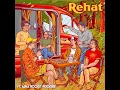 Rehat (feat. Aska Rocket Rockers)