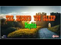 Download Lagu THE SECOND YOU SLEEP - Saybia I Video Lyrics
