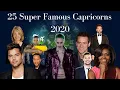 CAPRICORN - 25 Super Famous Capricorns