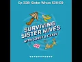 Surviving Sister Wives Ep 328 Sister Wives S20 E9