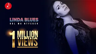 Linda Blues Kol Ma Natfakar 