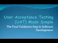 User Acceptance Testing UAT