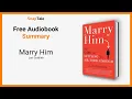 Download Lagu Marry Him van Lori Gottlieb: 13 minuten samenvatting