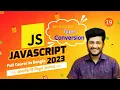 JavaScript Full Course In Bangla 2023 Type Conversion Episode - 19 By ST SABBIR