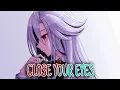 Download Lagu Nightcore Close your Eyes (Lyrics) Kai Reid