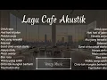 Download Lagu Lagu terbaru 2025 #lagucafe 