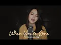 Download Lagu When You're Gone | Avril Lavigne (Fatin Majidi Cover)