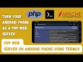 How to install PHP on your Android phone and transform your android phone as a PHP Webserver