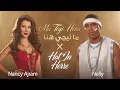 Ma Tegi Hena (ما تيجي هنا) x Hot In Herre - Nancy Ajram vs Nelly (Mashup) 