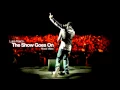 Lagu The Show Goes On - Lupe Fiasco [Sean Daily Remix] - Audio