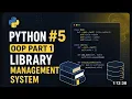 Python 5 oop part 1 library management system
