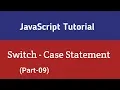 JavaScript Tutorial In Hindi Switch case statements In JavaScript Part-9
