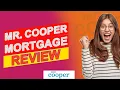 Mr Cooper Mortgage Review - Is It A Good Option For You Everything To Know
