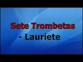 Download Lagu Sete Trombetas - Lauriete - Playback (LEGENDADO)