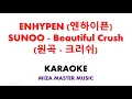 Download Lagu ENHYPEN 엔하이픈 SUNOO   Beautiful Crush 원곡   크러쉬  | Karaoke Instrumental Lirik No Vocal