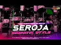 Lagu DJ SEROJA TRAP PARTY NGROTOK NULUP SIMPATIK STYLE VIRAL #djsimpatik #djseroja