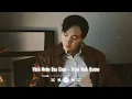 Download Lagu Vách Ngăn Sau Cùng - Trịnh Đình Quang
