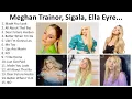 Download Lagu MEGAN TRAINOR Greatest Hits Full Album 2024 - Best Songs OF MEGAN TRAINOR Playlist 2024