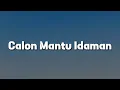 Download Lagu Rombongan Bodonk Koplo, Ncum - Calon Mantu Idaman (Lirik) || Mix...Naykilla, Tenxi \u0026 Jemsii, YOAN