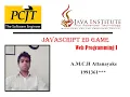 Web Programming I JavaScript 2D Game A M C H Attanayake