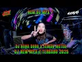 NEW DJ MPX 7 ll DJ NONA DOBO X TEMAN METUA NEW DJ MPX 7 FULL BASS TERBARU 2025