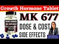 FAST Height Growth At ANY Age with this Pill MK 677 For Height Growth DOSE COST SIDE EFFECTS