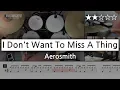 [Lv.04]  I Don't Want To Miss A Thing - Aerosmith  (★★☆☆☆) | Drum Cover, Score, Sheet