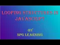 Control structures Looping and Repetition JavaScript programming