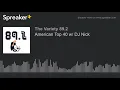 Download Lagu American Top 40 w/ DJ Nick (part 8 of 10)