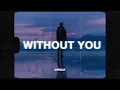 Finding Hope - Without You (Lyrics) ft. Holly Drummond
