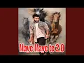 Download Lagu Maye Maye Te 2.0