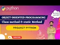 Object Oriented Programming Python OOP Complete practical guide to Class Method and Static Method