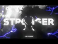 STRONGER - AMV